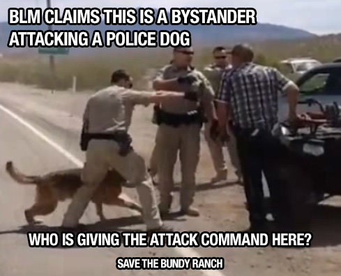 BLM-Claims-Bystander-Attack-Dog-Save-Bundy-Ranch